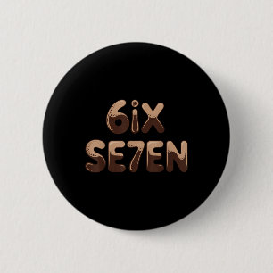 6ix Se7en Lustig 67 Six Seven Meme Kaffee Espresso Button