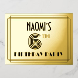 6th Birthday Party ~ Art Deco Style “6” + Name Folie Einladungspostkarte