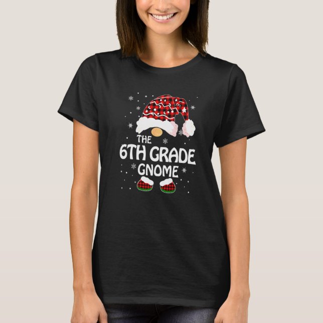 6th Grade Gnome Buffalo Plaid Matching Family Chri T-Shirt (Vorderseite)