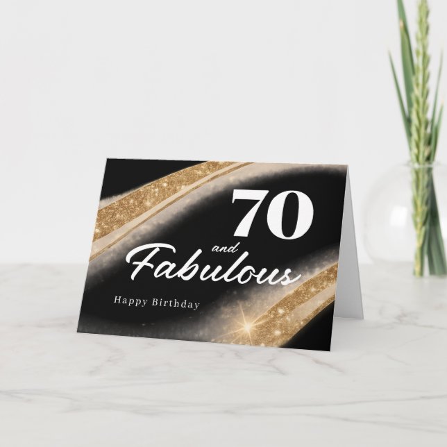 70 and Fabulous Black Gold 70th Birthday Karte (Vorderseite)