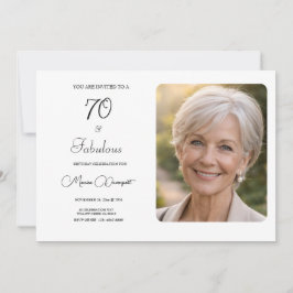 70 and Fabulous  Photo 70th Birthday Party Einladung