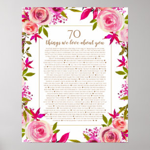 70 Dinge, die wir Liebe über Sie rosa Rosen Jahres Poster