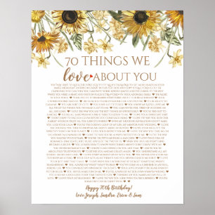 70 Dinge, die wir über Sie Liebe Sonnenblumen Poster