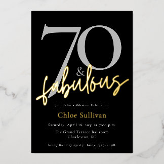 70 & Fabulous Gold Schrift Chic Geburtstagsfeier Folieneinladung