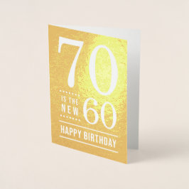 70. Geburtstag 70 ist der neue 60 Folienkarte