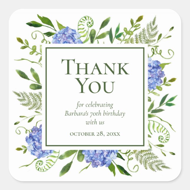 70. Geburtstag Blue Hydrangeas Vielen Dank Quadratischer Aufkleber (Vorderseite)