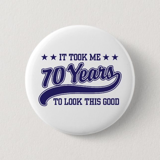 70. Geburtstag Button (Vorderseite)