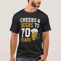 70. Geburtstag Cheers & Biere bis 70 Jahre