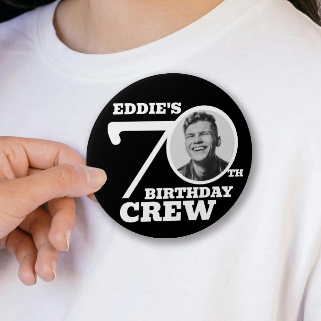 70. Geburtstag Crew benutzerdefiniertes Foto und N Button (Von Creator hochgeladen)