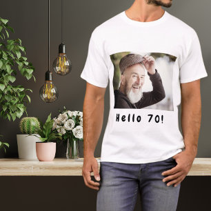 70. Geburtstag Foto hallo 70 Typ Männer T-Shirt