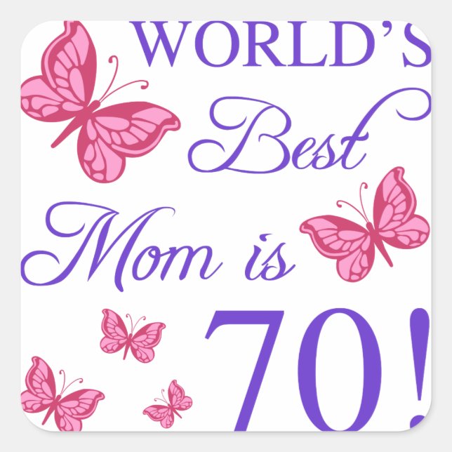 70. Geburtstag für Mama Quadratischer Aufkleber (Vorderseite)