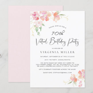 70. Geburtstag Pink Floral Watercolor Virtual Part Einladung