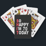 70. Geburtstag So glücklich bin ich heute 70 Funny Spielkarten<br><div class="desc">fröhlich,  sarkastisch,  Geburtstag,  Giftidea,  Vatertag,  lustig,  jährlich,  Mama,  Spaß,  Familie</div>