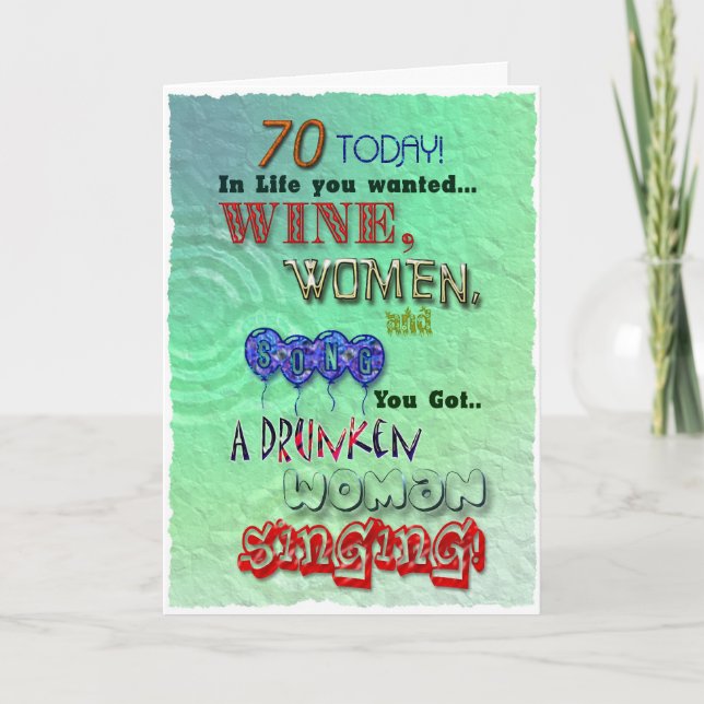 70. Geburtstag, Weinfrauen und Liedkarte Karte (Vorderseite)