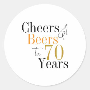 70. Geburtstagsfeier mit Cheers und Beers Runder Aufkleber