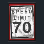 70. Geburtstagsparty Grungy Speed Limit Sign Einladung<br><div class="desc">Es ist nicht das Alter,  sondern die Kilometer!  Eine lustige Grafik zum Feiern eines 70. Geburtstages.  Mit einem leicht zertäfelten und abgenutzten Look - hey,  es ist wie der Geburtstag Typ!</div>