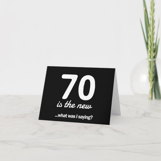 70 Ist das neue...Was war ich Sprichwort? Karte (Vorderseite)