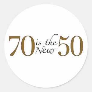 70 ist die neuen 50 runder aufkleber