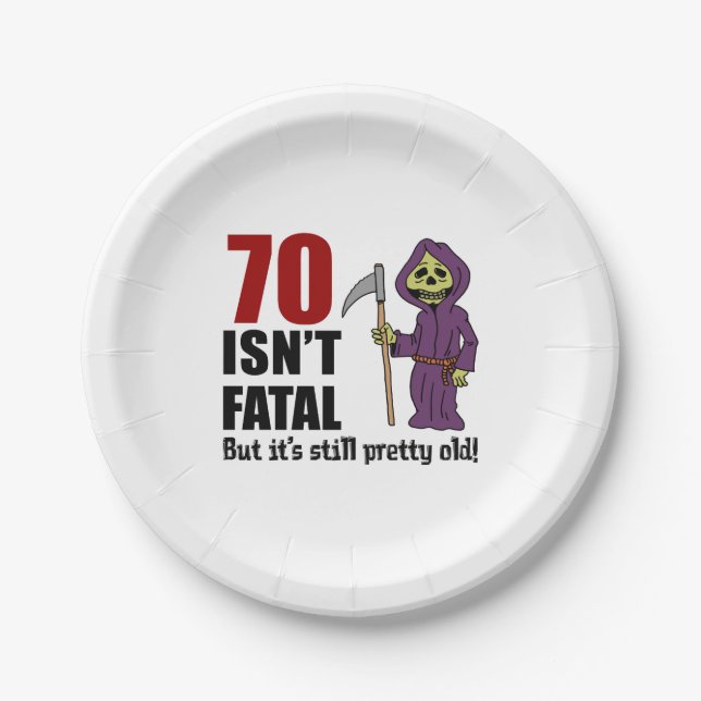 70 ist nicht tödlich, aber es ist immer noch alter pappteller (Vorderseite)