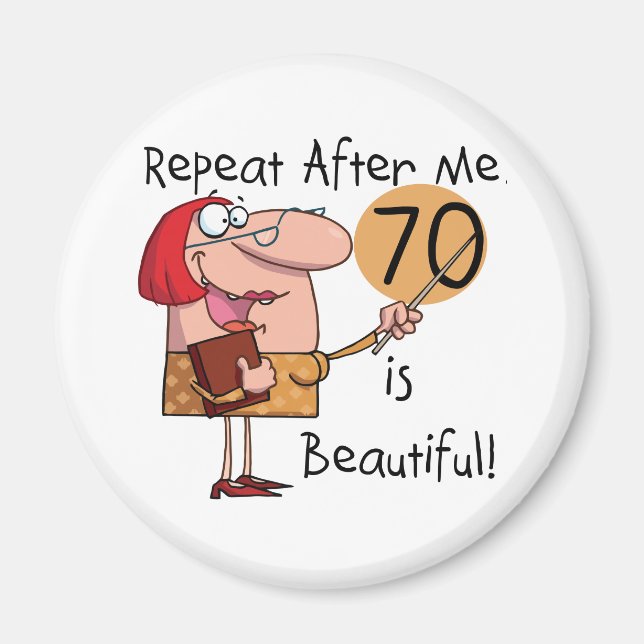 70 ist schöne Hemden und Geschenke Magnet (Vorne)