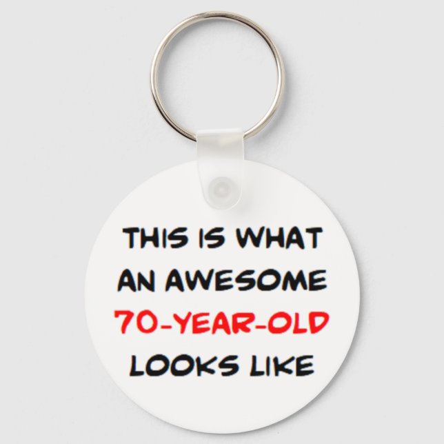 70 Jahre alt, phantastisch Schlüsselanhänger (Vorderseite)