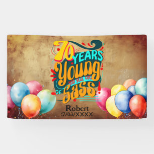 70 Jahre jung noch voll von Sass, Retro Groovy Banner