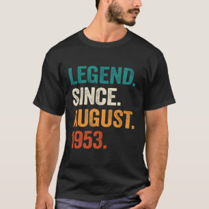 70 Legend seit August 1953 70. T-Shirt