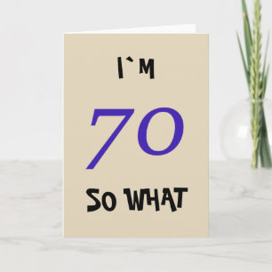 70 Na und Lustige Sprüche Moderne 70. Geburtstag Karte