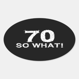 70 So was - Funny 70. Geburtstag Ovaler Aufkleber