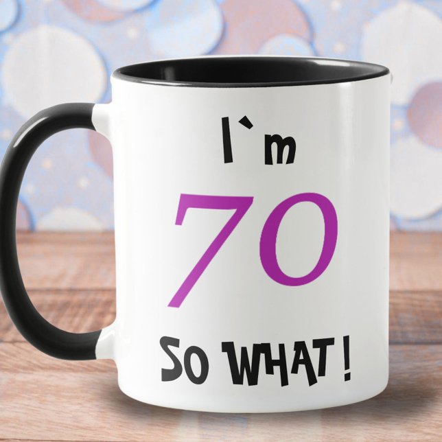 70 so Was Funny Inspirational 70. Geburtstag Tasse (Von Creator hochgeladen)