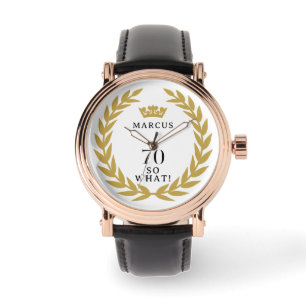 70 So, was Funny Laurel Wreath Crown 70. Geburtsta Armbanduhr