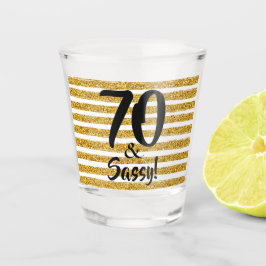 70 und Sassy Gold Imitate Glitzer Stripe Custom Schnapsglas