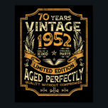 70 Year Old Vintage 1952 70th Birthday Poster<br><div class="desc">70 Year Old Vintage 1952 70th Birthday</div>