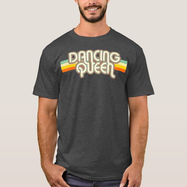 70er Retro Disco Dance Queen T-Shirt (Vorderseite)