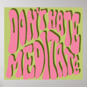 70er Retro: Motivierend Poster "Meditate"