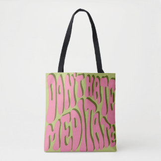 70er Retro: Motivierend Poster "Meditate" Tasche
