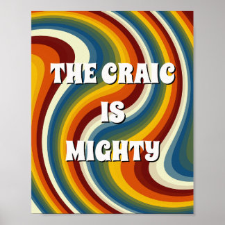 70er Retro-Stil irisch The craic is mighty Poster