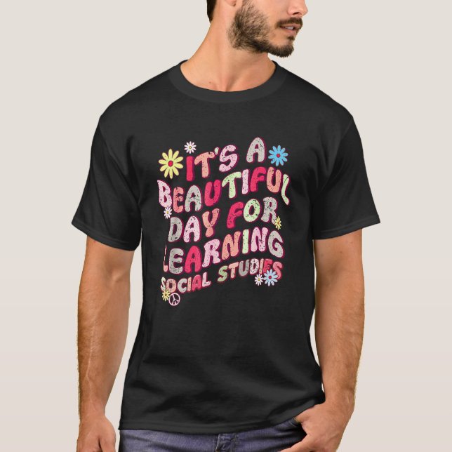 70s It's A Beautiful Day For Learning Social Studi T-Shirt (Vorderseite)