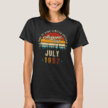 70th Birthday Awesome Since July 1952 Epic T-Shirt<br><div class="desc">Vintager 70. Geburtstag Phantastisch seit Juli 1952 Epic Legend</div>