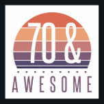 70th Birthday Retro Sunset Poster<br><div class="desc">A colorful vintage style for awesome men and women celebrating a milestone birthday,  with a retro color scheme.</div>