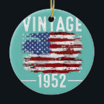 70th Birthday USA Flag vintage american flag 1952 Keramik Ornament<br><div class="desc">70th Birthday USA Flag vintage american flag 1952 Gift. Perfect gift for your dad,  mom,  papa,  men,  women,  friend and family members on Thanksgiving Day,  Christmas Day,  Mothers Day,  Fathers Day,  4th of July,  1776 Independent day,  Veterans Day,  Halloween Day,  Patrick's Day</div>