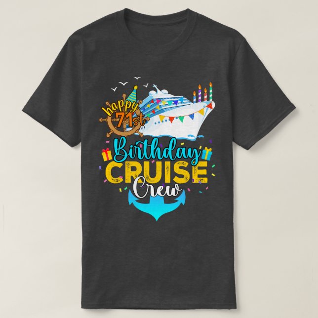 71. Geburtstag Kreuzfahrt Crew T-Shirt (Design vorne)