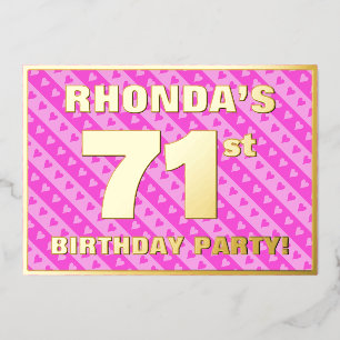 71. Geburtstagsparty — Fun Pink Hearts and Stripes Folieneinladung