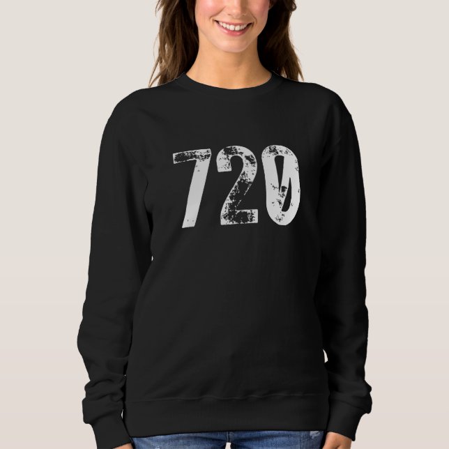 720 Area Code Denver CO Mobile Telephone Area Code Sweatshirt (Vorderseite)