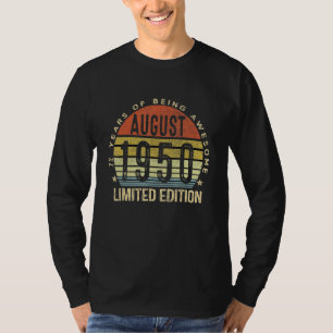 72 Jahre Phantastisch seit August 1950 72. Geburts T-Shirt