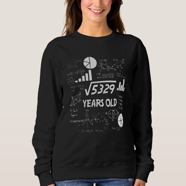 72 Years Old Bday Math Teacher 72nd Birthday Gift Sweatshirt (Vorderseite)