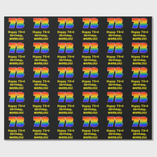 73. Geburtstag: Spaß, farbenfroher Regenbogen Insp Geschenkpapier
