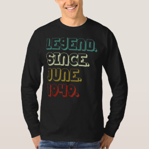 73 Jahre alte Legende seit Juni 1949 73. Geburtsta T-Shirt