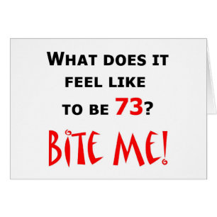 73 mordez-moi !