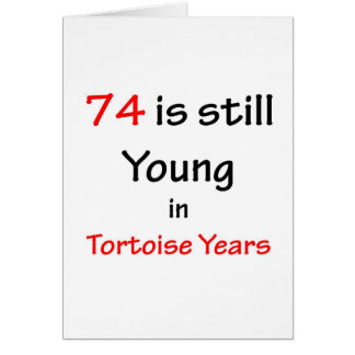 74 années de tortue